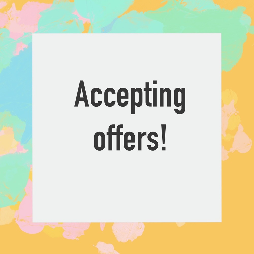 Open to offers! If I don’t accept I will counter!